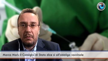 Marco Mori il Consiglio di Stato dice sì all’obbligo vaccinale