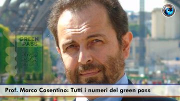 Prof. Marco Cosentino Tutti i numeri del green pass