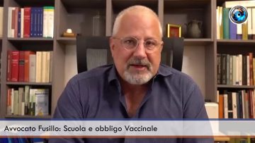 Avvocato Fusillo Scuola e obbligo Vaccinale
