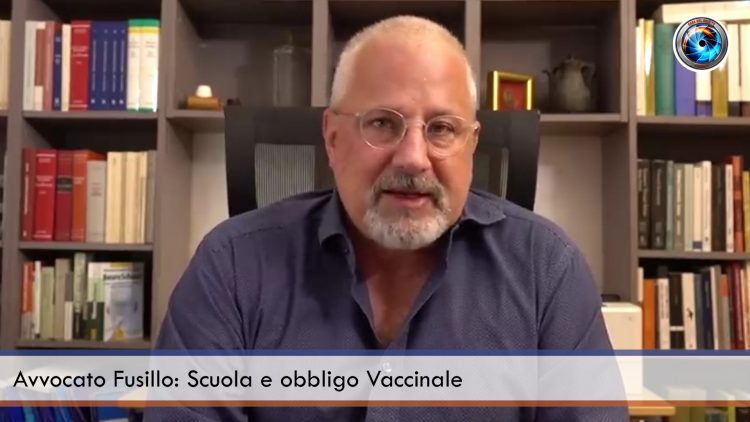 Avvocato Fusillo Scuola e obbligo Vaccinale