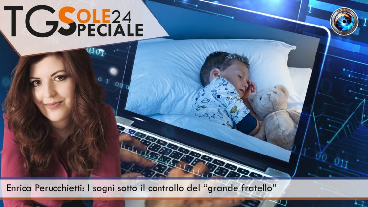 Enrica Perucchietti I sogni sotto il controllo del “grande fratello”