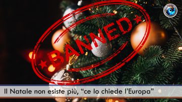 Il Natale non esiste più, “ce lo chiede l’Europa”