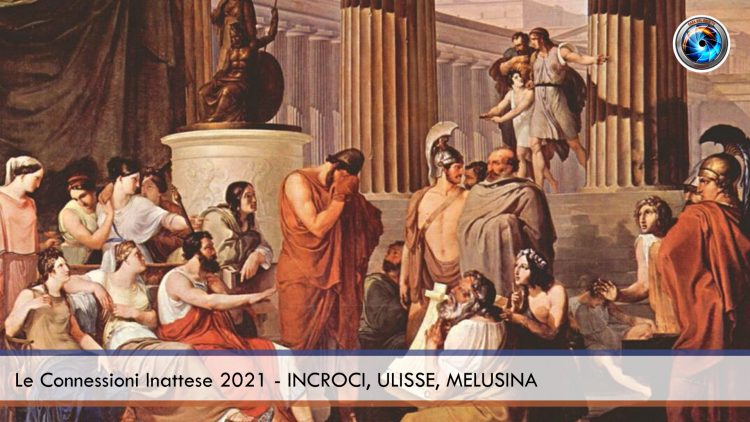 Le Connessioni Inattese 2021 – INCROCI, ULISSE, MELUSINA