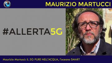 Maurizio Martucci iL 5G PURE NELL’ACQUA, l’oceano SMART