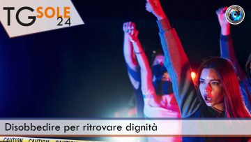 Disobbedire per ritrovare dignità