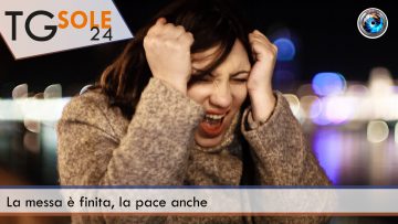 La messa è finita, la pace anche