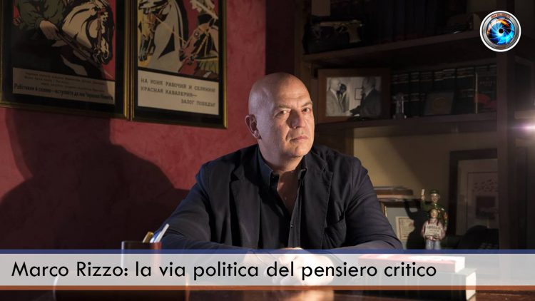 Marco Rizzo la via politica del pensiero critico