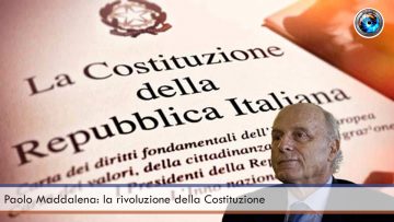 Paolo Maddalena la rivoluzione della Costituzione