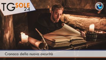 TgSole24 – 13 gennaio 2022 – Cronaca della nuova oscurità