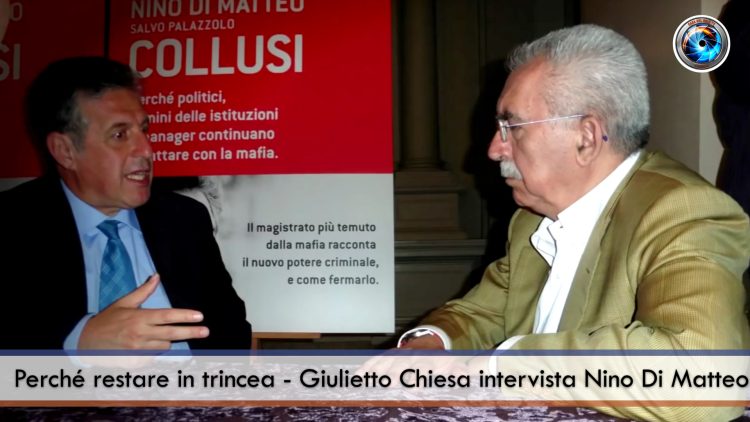 Perché restare in trincea – Giulietto Chiesa intervista Nino di Matteo_230822_OK