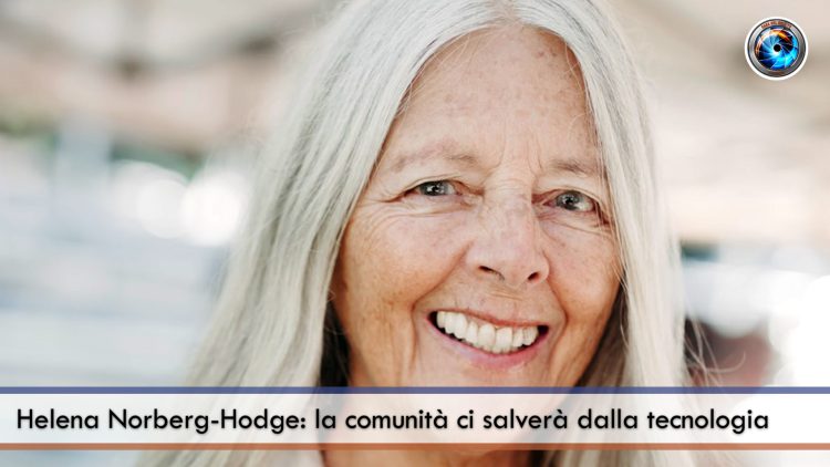 ITW_COPERTINA_Helena Norberg-Hodge- la comunità ci salverà dalla tecnologia