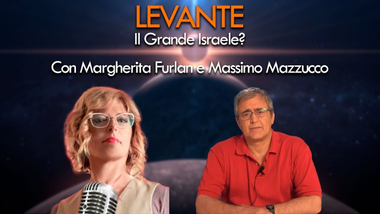 Levante 16.10.2024 – Il Grande Israele?