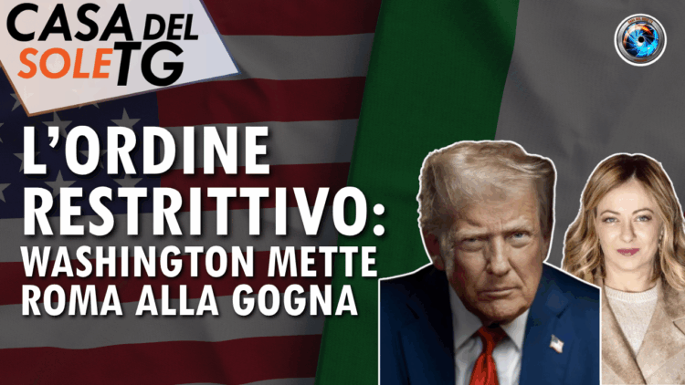 L’ordine restrittivo: washington mette Roma alla gogna